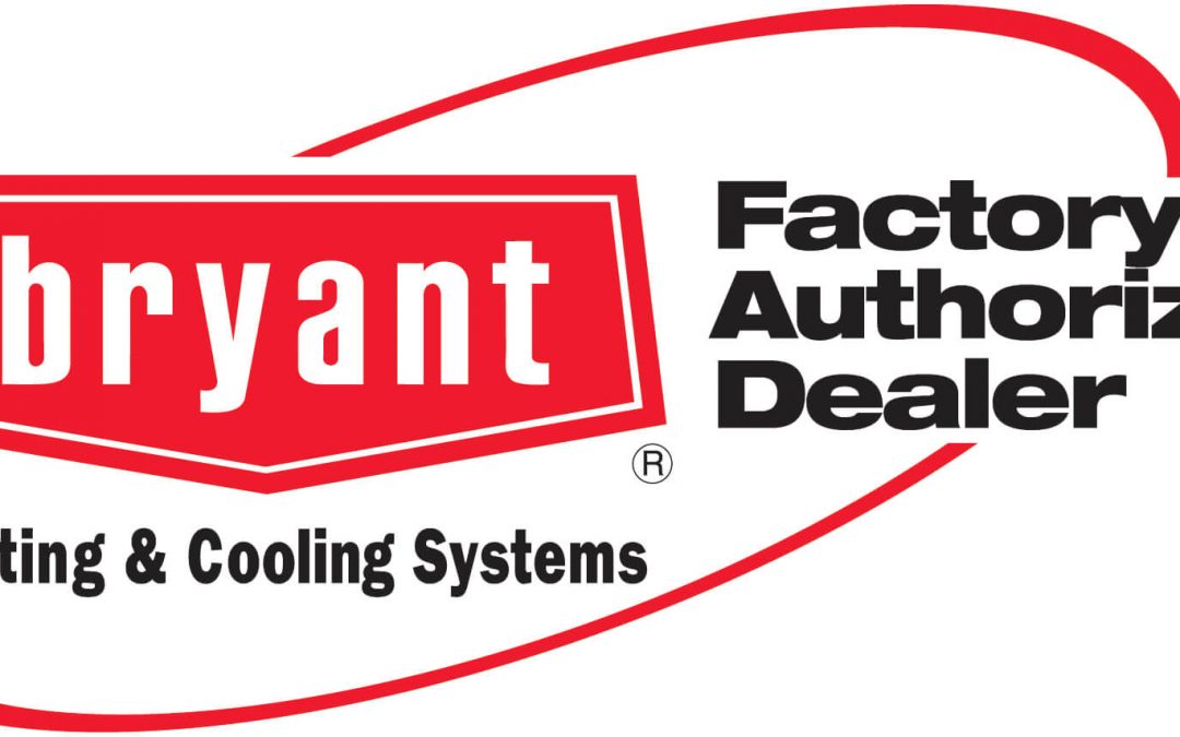 Bryant, Factory Authorized Dealer